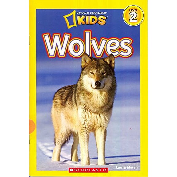 Pre-Owned National Geographic Kids Readers: Wolves by Laura Marsh (Paperback) English