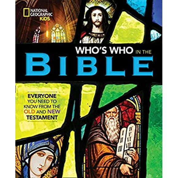 Pre-Owned National Geographic Kids Whos Who in the Bible  Hardcover Jill Rubalcaba