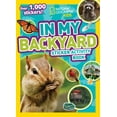 thumbnail image 1 of NATIONAL GEOGRAPHIC KIDS : National Geographic Kids in My Backyard Sticker Activity Book: Over 1,000 Stickers! (Activity Book) (Paperback), 1 of 1