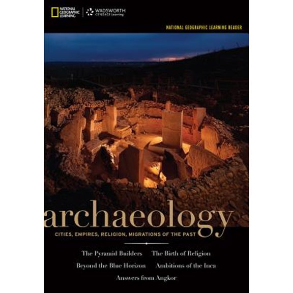 Pre-Owned Archaeology with Access Code: Cities, Empires, Religion, Migrations of the Past (Paperback) 1133603637 9781133603634