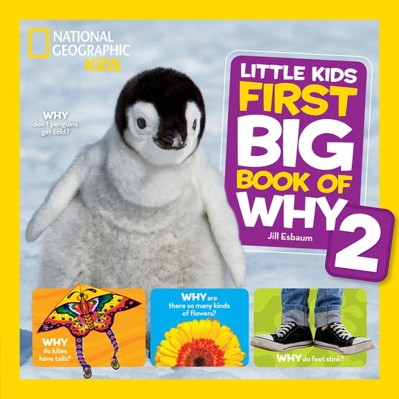 National Geographic Little Kids First Big Book of Why 2: More Questions and Answers about the World for Curious Kids (Hardcover)