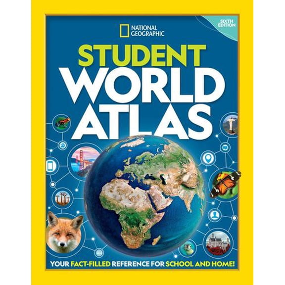 National Geographic Student World Atlas, 6th Edition