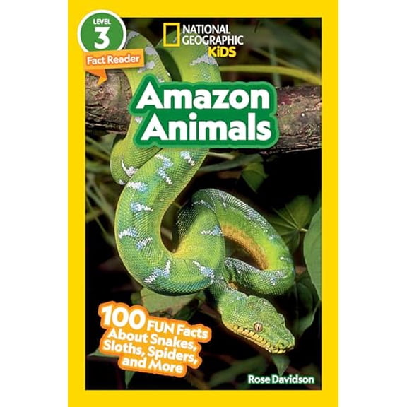 Pre-Owned Amazon Animals (National Geographic Kids Readers, Level 3/Fact Reader): 100 Fun Facts About Snakes, Sloths, Spiders, and More, 9781426372711, 142637271X, Paperback,