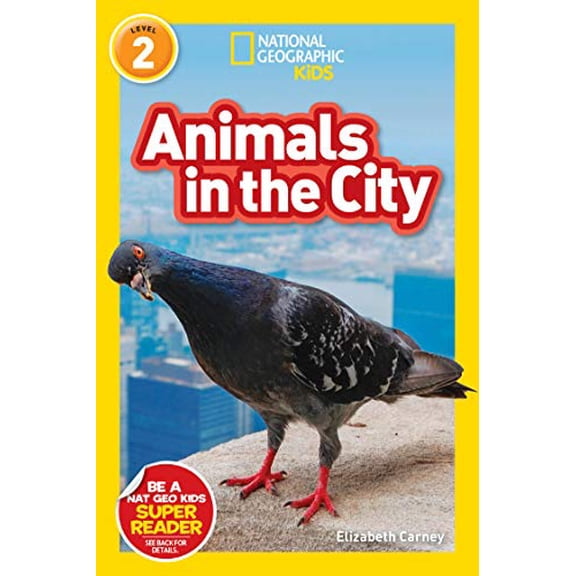 Pre-Owned National Geographic Readers: Animals in the City (L2) -- Elizabeth Carney