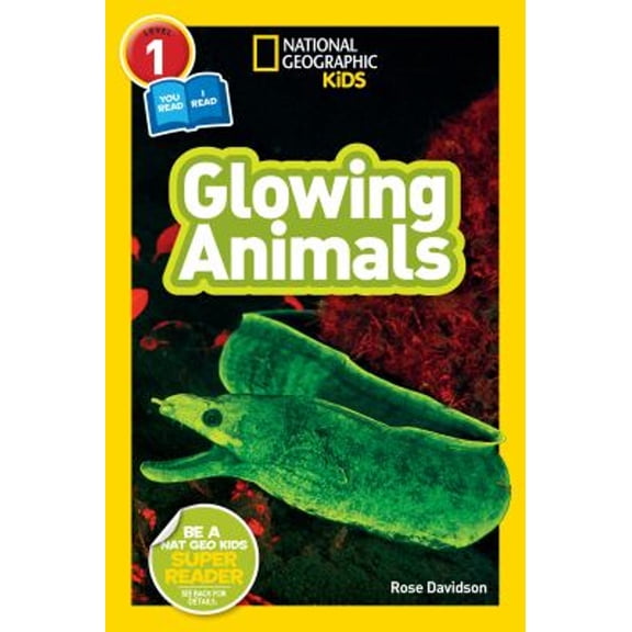 Pre-Owned National Geographic Readers: Glowing Animals (L1/Co-Reader) 9781426334986
