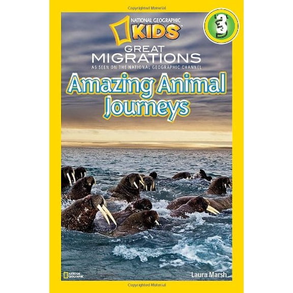 Pre-Owned Great Migrations Amazing Animal Journeys (National Geographic Kids Readers, Level 3): As Seen on the National Geographic Channel (Library Binding) 142630742X 9781426307423