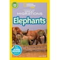 thumbnail image 1 of Laura Marsh: Great Migrations Elephants (National Geographic Kids Readers, Level 3): As Seen on the National Geographic Channel (Paperback), 1 of 1