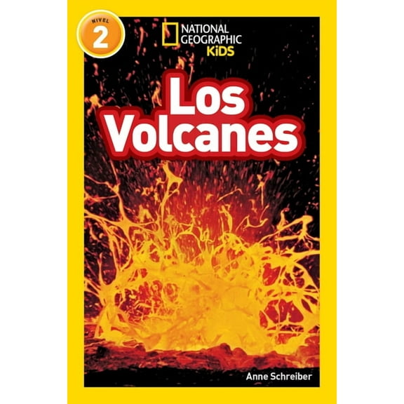 Readers National Geographic Readers: Los Volcanes (L2), (Paperback)
