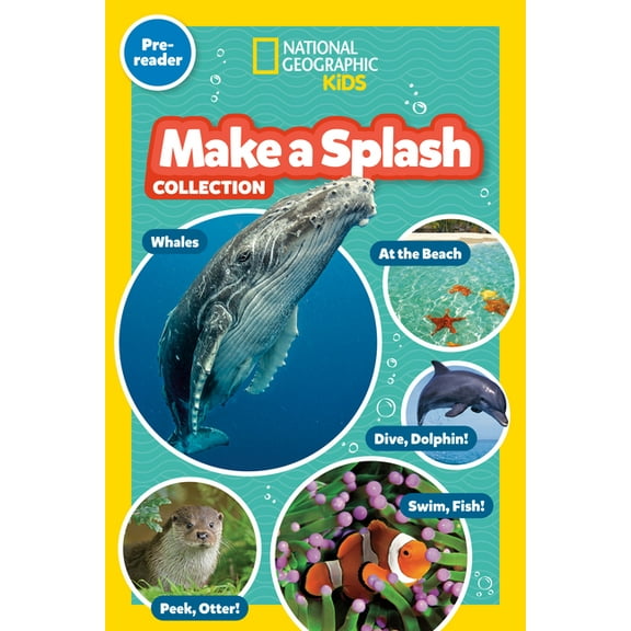 National Geographic Kids Readers Make a Splash Collection (National Geographic Kids Readers, Pre-Reader): Five Books in One!, (Paperback)