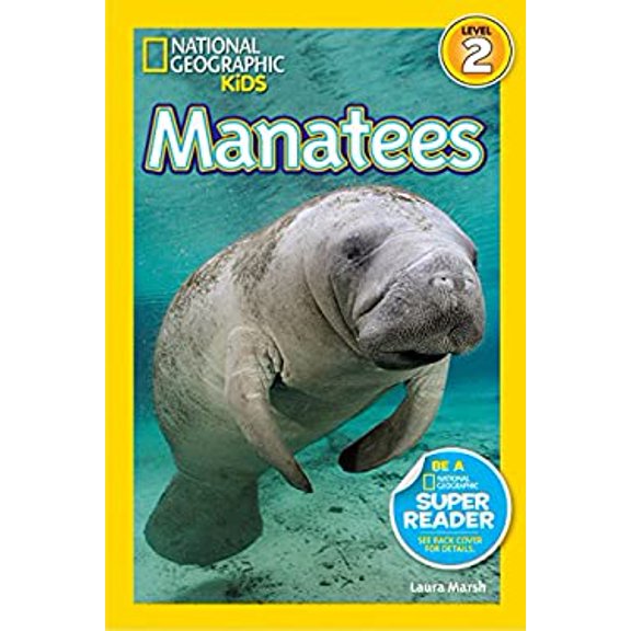 Pre-Owned Manatees National Geographic Kids Readers, Level 2, by Laura Marsh, (Library Binding), English