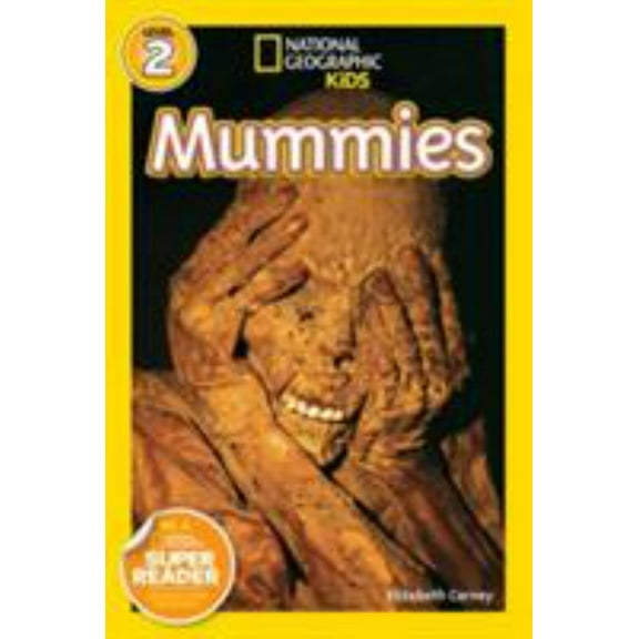 National Geographic Readers: Mummies (Paperback)