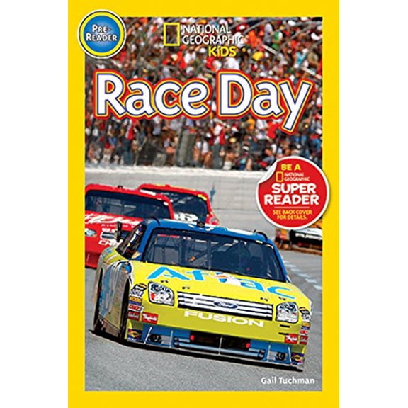 Pre-Owned Race Day (National Geographic Kids Readers, Pre-Reader) (Library Binding) 142630613X 9781426306136