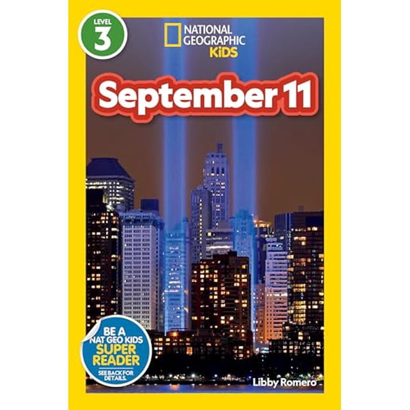 Pre-Owned September 11 (National Geographic Kids Readers, Level 3) (Library Binding) 1426372191 9781426372193