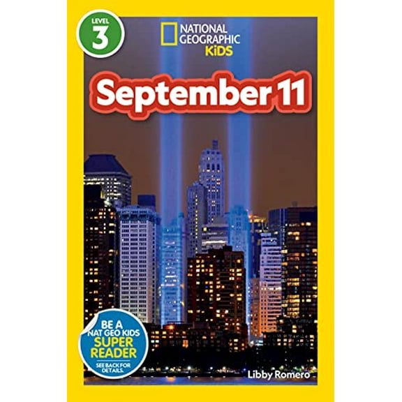 Pre-Owned September 11 (National Geographic Kids Readers, Level 3) (Paperback) 1426372183 9781426372186