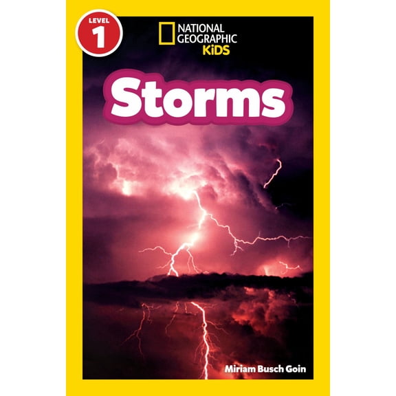 National Geographic Readers: Storms!