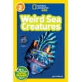 thumbnail image 1 of National Geographic Kids Readers Weird Sea Creatures (National Geographic Kids Readers, Level 2), (Hardcover), 1 of 1