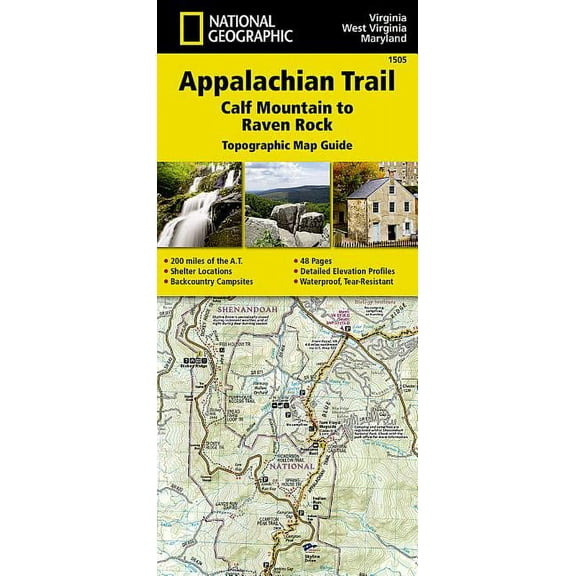 National Geographic Topographic Map Guide: Appalachian Trail: Calf Mountain to Raven Rock Map [Virginia, West Virginia, Maryland] (Other)