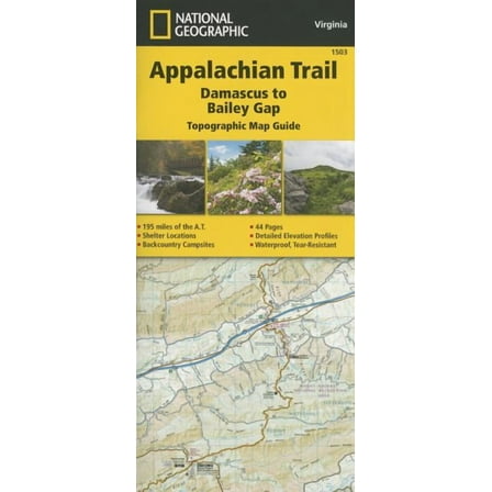 National Geographic Topographic Map Guide: Appalachian Trail: Damascus to Bailey Gap Map [Virginia] (Other)