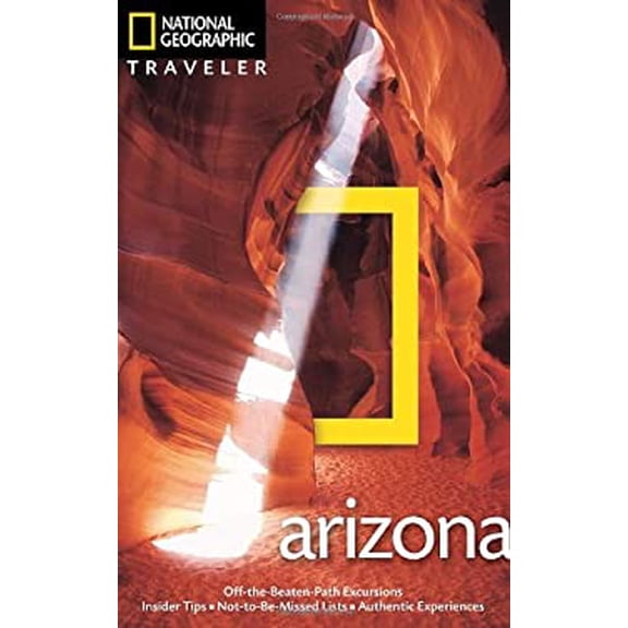 Pre-Owned National Geographic Traveler Arizona (Paperback) 1426207131 9781426207136