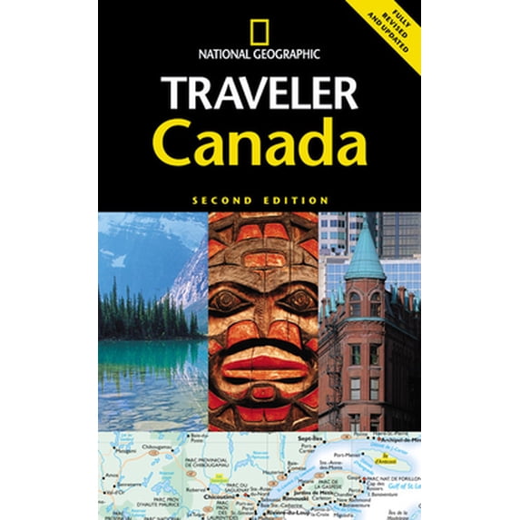 Pre-Owned National Geographic Traveler: Canada, Second Edition, 9780792262015, 0792262018, Paperback, 2 edition