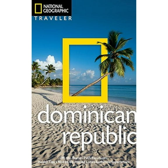 Pre-Owned National Geographic Traveler: Dominican Republic, 2nd edition (Paperback) 1426207166 9781426207167