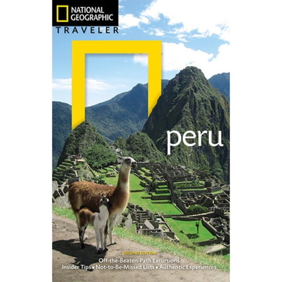 Pre-Owned National Geographic Traveler: Peru, 2nd Edition (Paperback) 142621362X 9781426213625