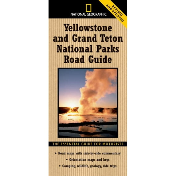 National Geographic Yellowstone and Grand Teton National Parks Road Guide: The Essential Guide for Motorists (Revised edition) (Paperback)