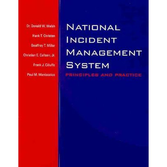 Pre-Owned National Incident Management System: Principles And Practice (Paperback) 0763730793 9780763730796