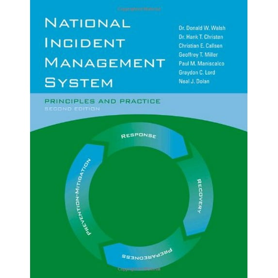 Pre-Owned National Incident Management System: Principles and Practice: . (Paperback) 0763781878 9780763781873