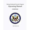 thumbnail image 1 of National Industrial Security Program Operating Manual (NISPOM) (Paperback), 1 of 1