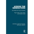 thumbnail image 1 of National Institute Social Services Libra Across the Generations: Old People and Young Volunteers, Book 20, (Hardcover), 1 of 1