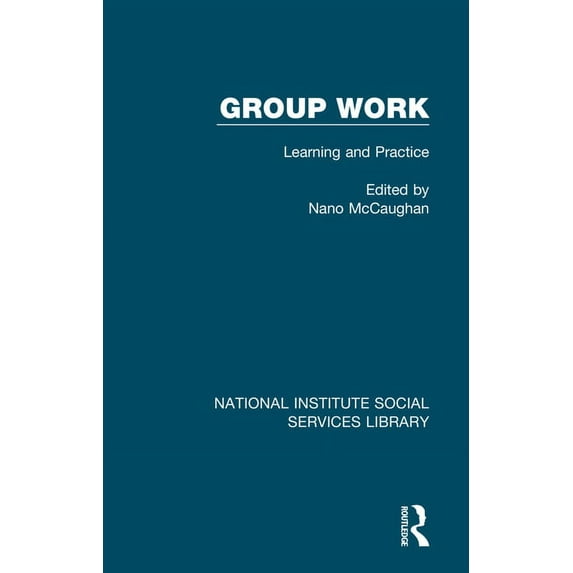 National Institute Social Services Libra Group Work: Learning and Practice, Book 24, (Hardcover)