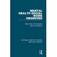 thumbnail image 1 of National Institute Social Services Libra Mental Health Social Work Observed, (Paperback), 1 of 1