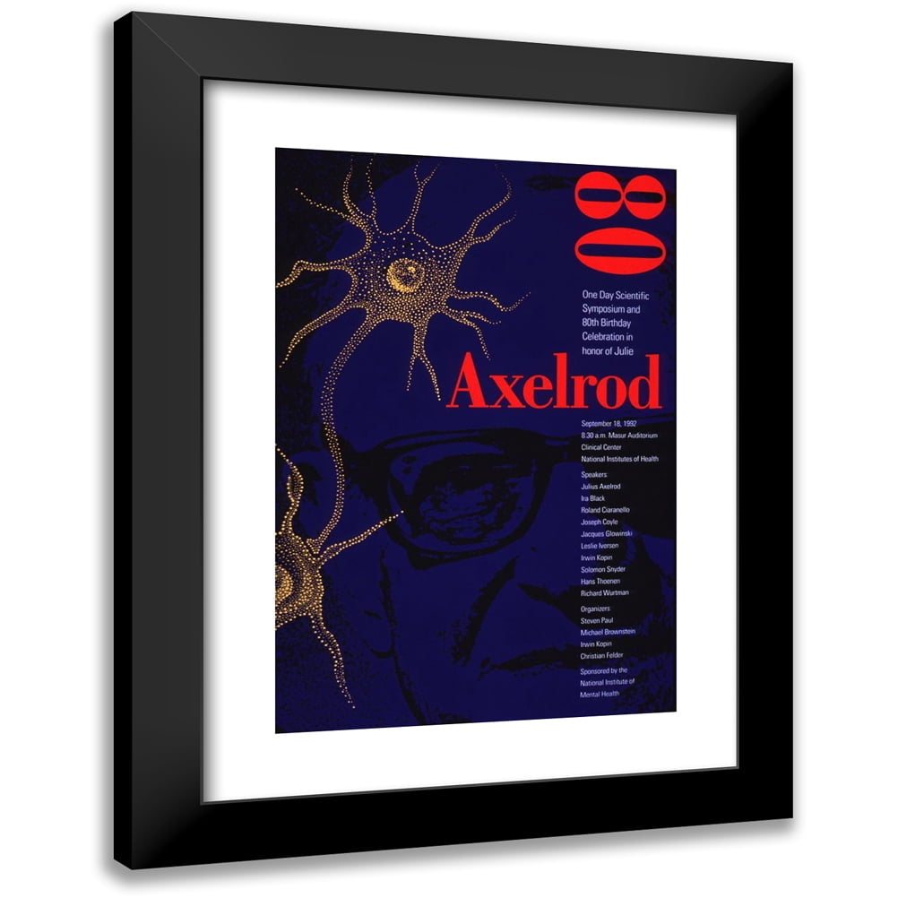 National Institutes of Health 11x14 Black Modern Framed Museum Art Print Titled - Axelrod 80; One Day Scientific Symposium and 80th Birthday Celebration in Honor of Julie Axelrod (1992)