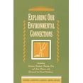 thumbnail image 1 of Exploring Our Environmental Connections: ., (Paperback), 1 of 1