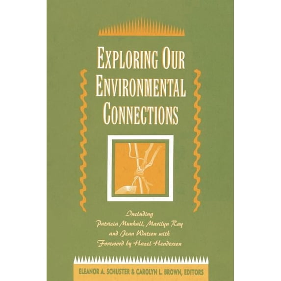 Exploring Our Environmental Connections: ., (Paperback)