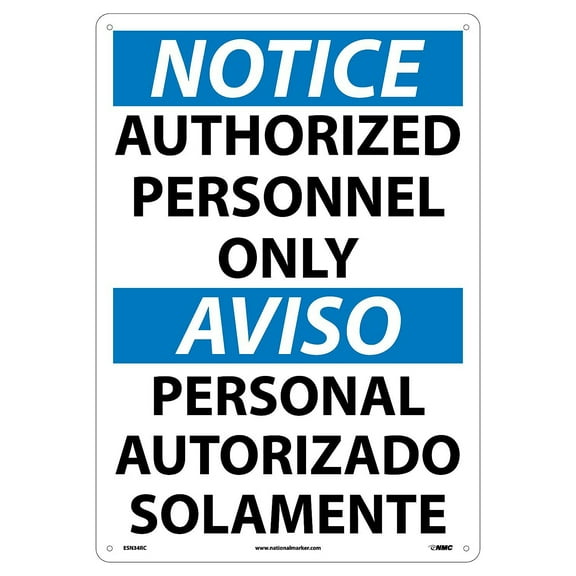 National Marker Authorized Personnel Only (Bilingual) 20X14 Rigid Plastic Notice Sign ESN34RC