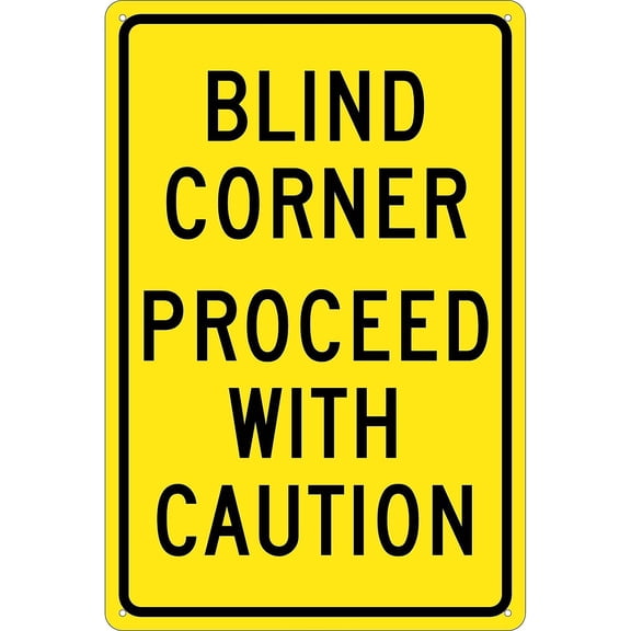 National Marker Blind Corner Proceed With Caution 18X12 .040 Aluminum TM71G