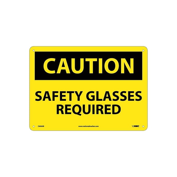 National Marker Caution Signs; Safety Glasses Required 10X14 .040 Aluminum C600AB
