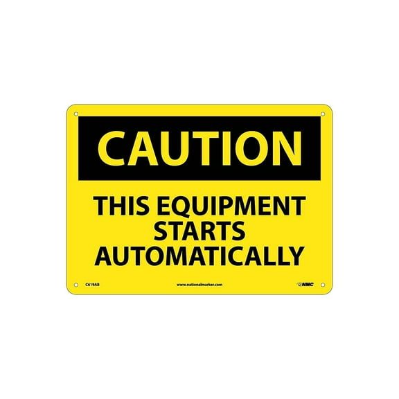 National Marker Caution Signs; This Equipment Starts Automatically 10X14 .040 Aluminum C619AB