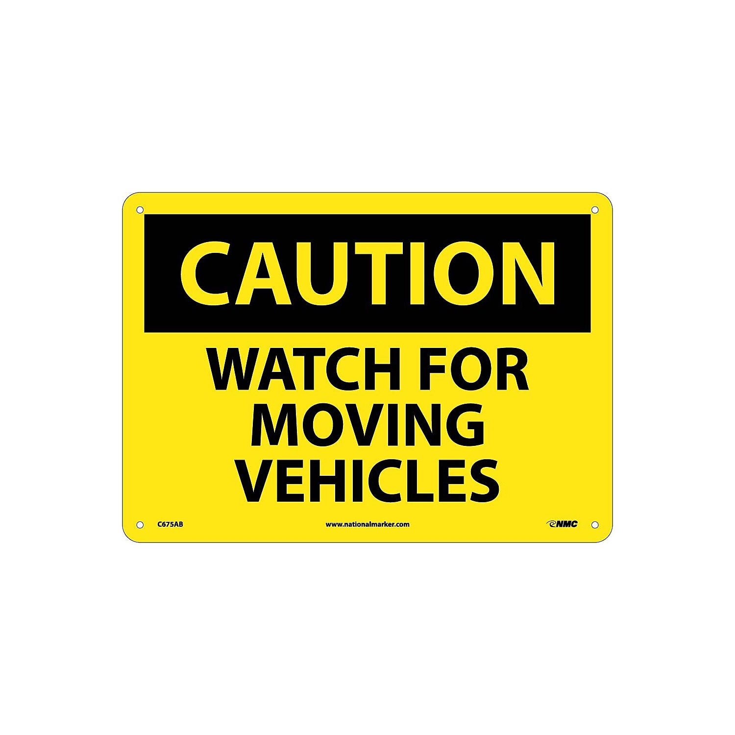 National Marker Caution Signs; Watch For Moving Vehicles 10X14 .040 ...