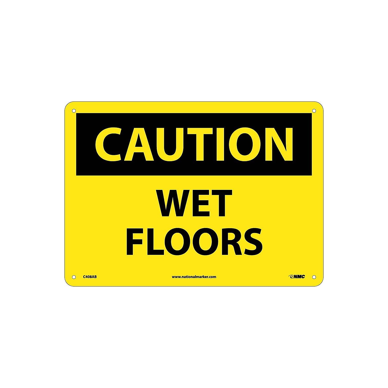 National Marker Caution Signs; Wet Floors 10X14 .040 Aluminum C408AB ...