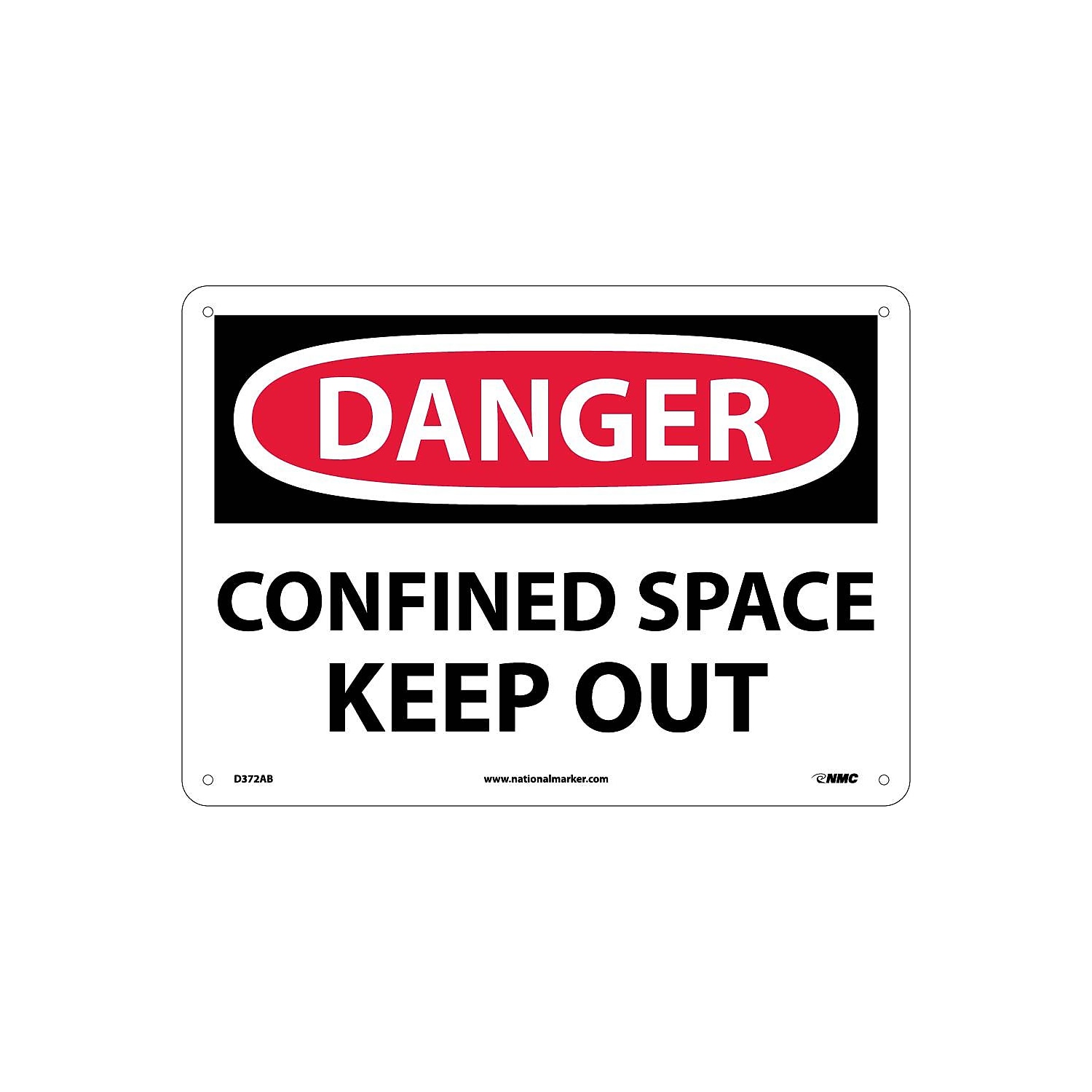 National Marker Confined Space Keep Out 10X14 .040 Aluminum Danger Sign ...
