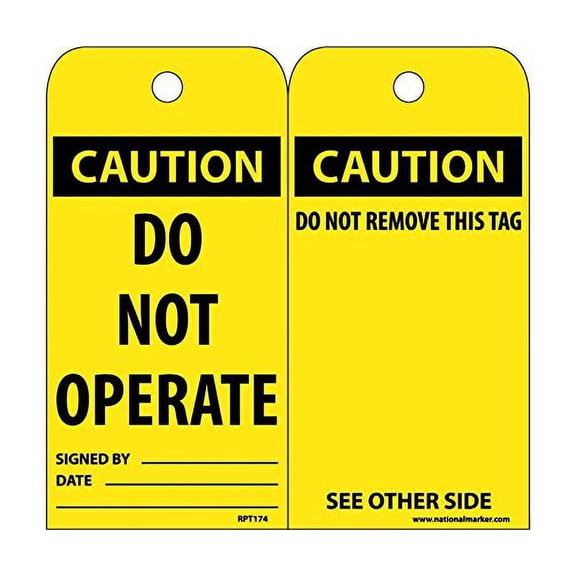 National Marker Corp. RPT174ST Tags, Caution, Do Not Operate, 6 Inch X 3 Inch, Synthetic Paper, 25/Pk