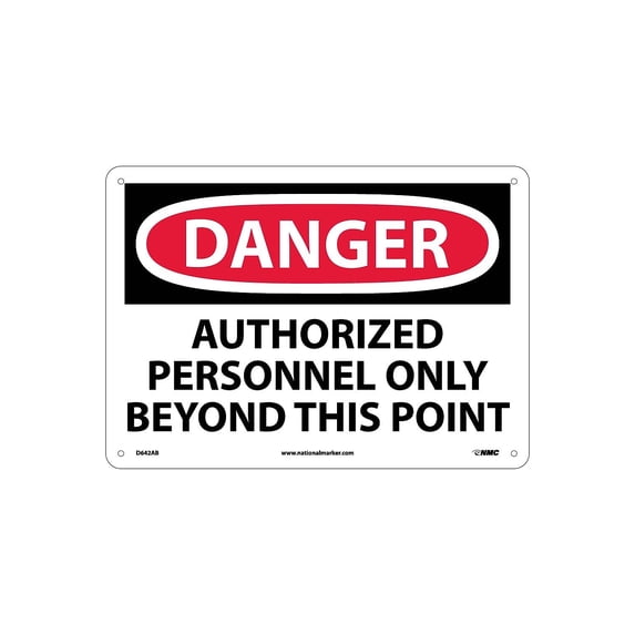National Marker Danger Signs; Authorized Personnel Only Beyond This ...