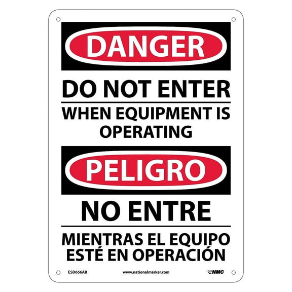 National Marker Danger Signs; Do Not Enter When Equipment Is Operating Bilingual 14X10 .040 Aluminum