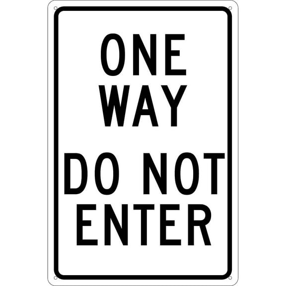 National Marker Directional Sign; One Way Do Not Enter 18X12 .040 Aluminum TM73G