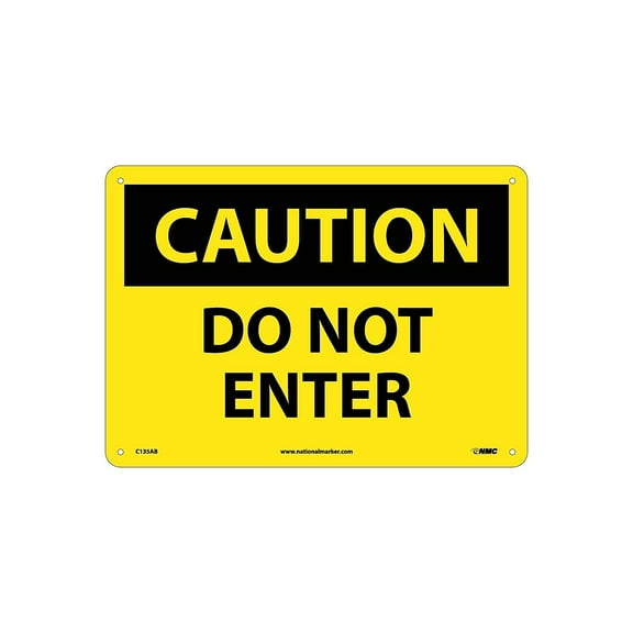 National Marker Do Not Enter 10X14 .040 Aluminum Caution Sign C135AB