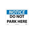 thumbnail image 1 of National Marker Do Not Park Here 10X14 .040 Aluminum Notice Sign N256AB, 1 of 1
