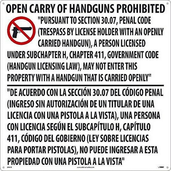 National Marker M461R Te inches Xas Open Carry Handgun Prohibited Sign,24 inches X 24 inches, Rigid Plastic